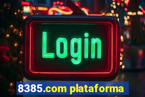 8385.com plataforma